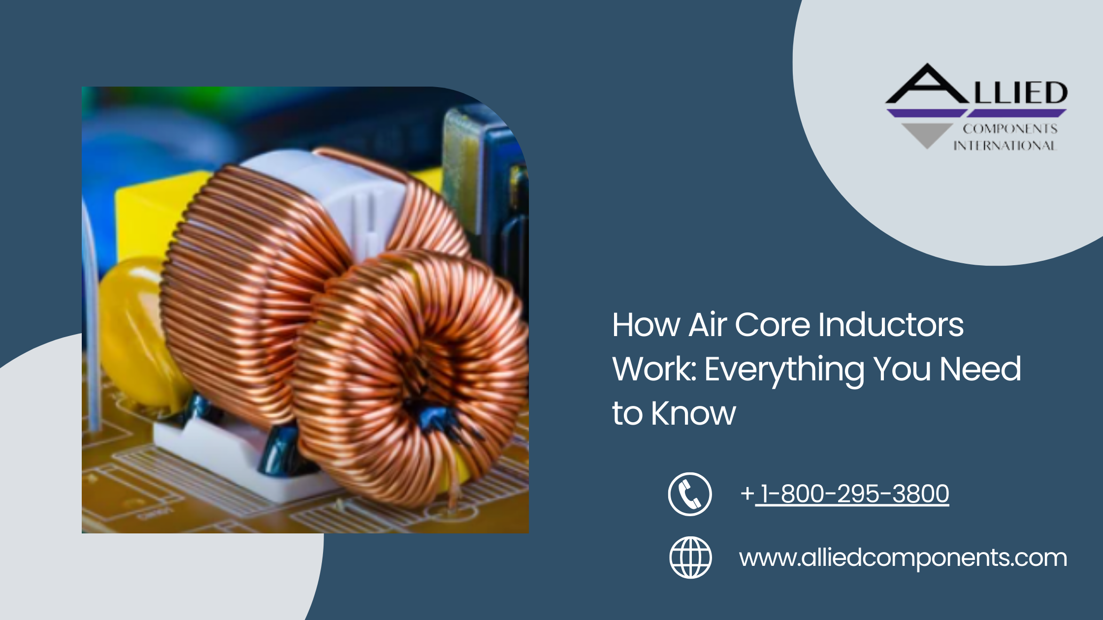 How Air Core Inductors Work: Everything You Need to Know